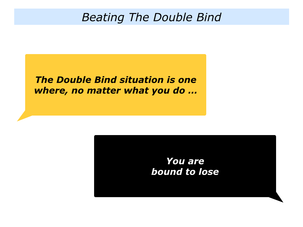 b-is-for-beating-the-double-bind-the-positive-encourager